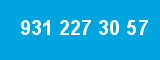 931 227 30 57